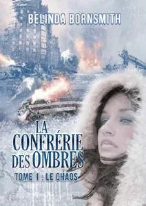 La Confrérie des Ombres T1