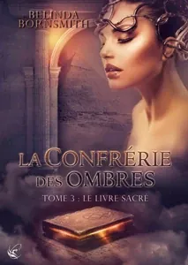 La Confrérie des Ombres T3