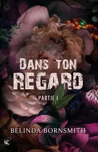 Couverture de Dans ton regard I
