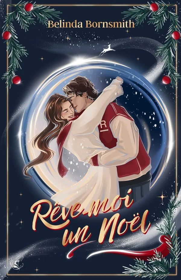 Couverture de Rêve-moi un Noël, roman de Belinda Bornsmith